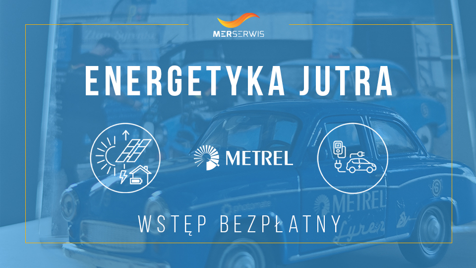 Naładuj swoją wiedzę! Zapraszamy na bezpłatną prezentację najnowszych rozwiązań w pomiarach PV i EV