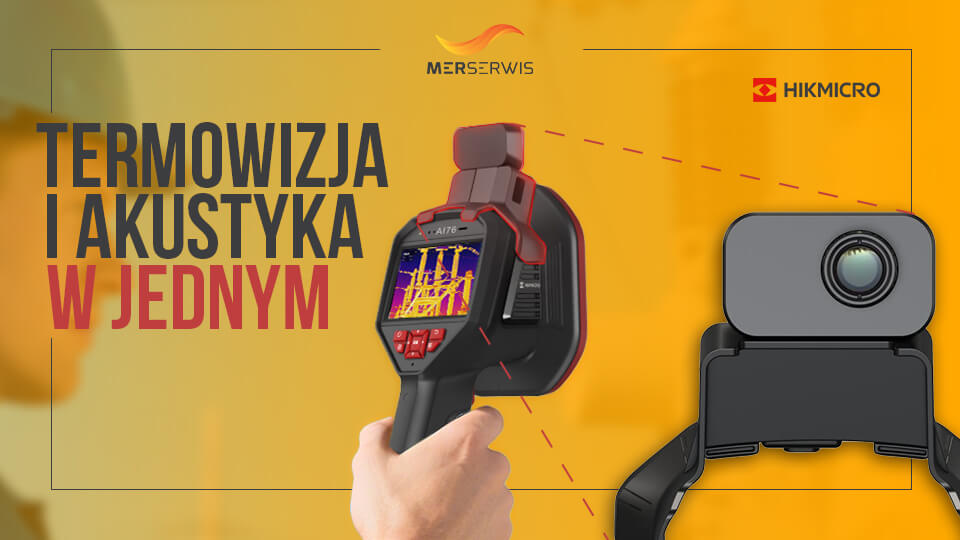 Nowość! HIKMICRO Mini3R + AI76, czyli akustyka i termowizja w jednym