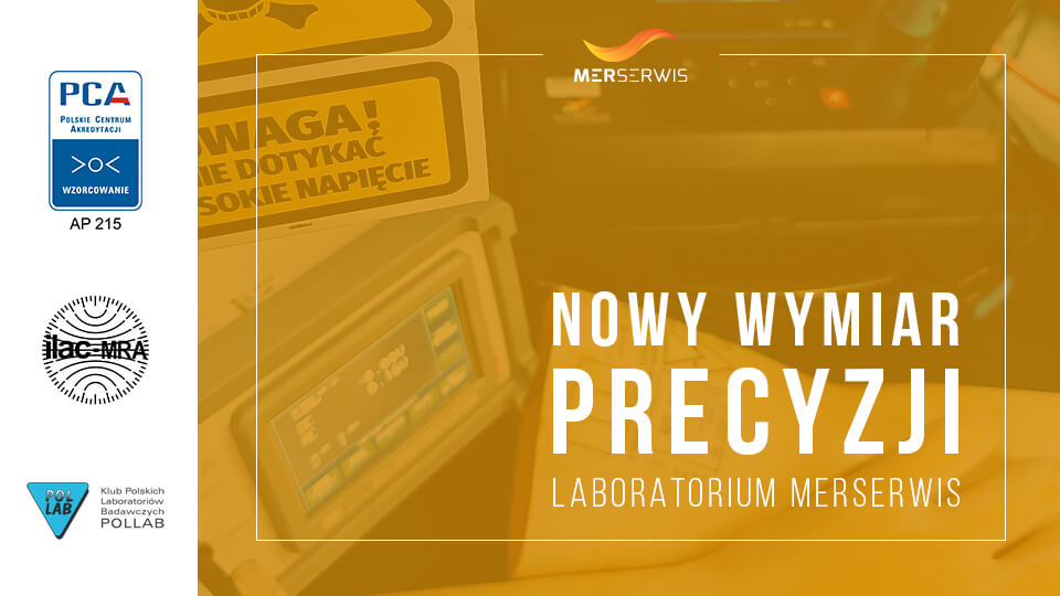 Nowy wymiar precyzji. Laboratorium Merserwis potężnie rozszerza zakres akredytacji PCA (AP 215)
