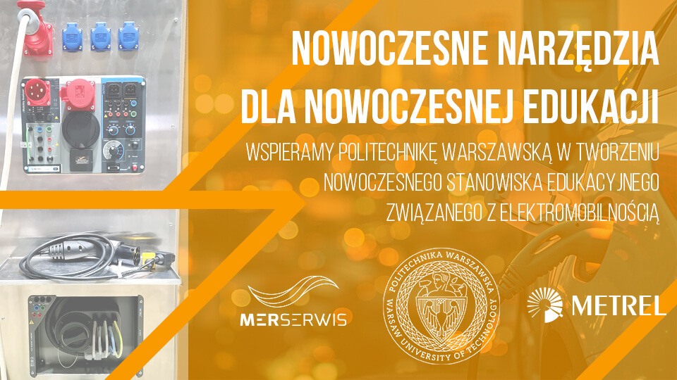 Dostarczone przez Merserwis przyrządy Metrel na Politechnice Warszawskiej