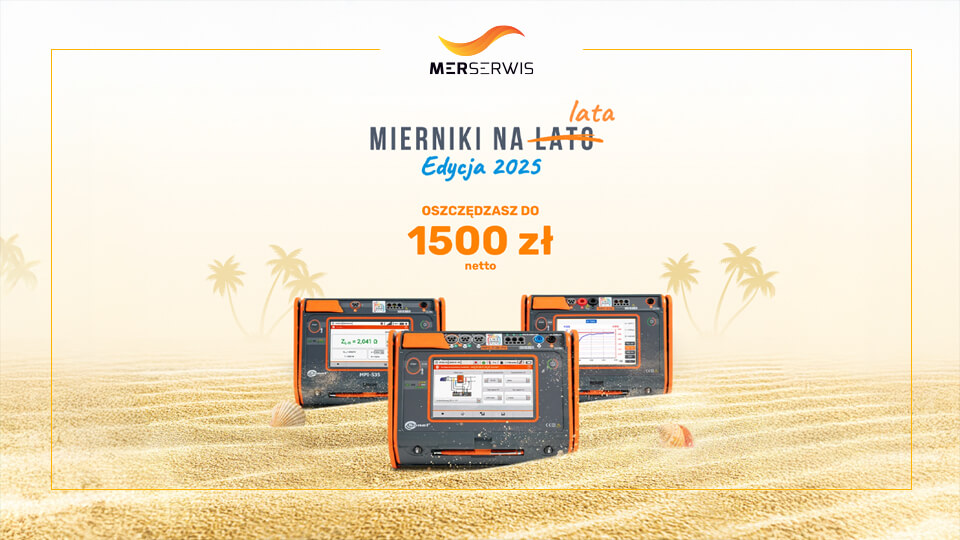 [ZAKOŃCZONE] Promocja Sonel - Mierniki na... lata! Edycja 2025