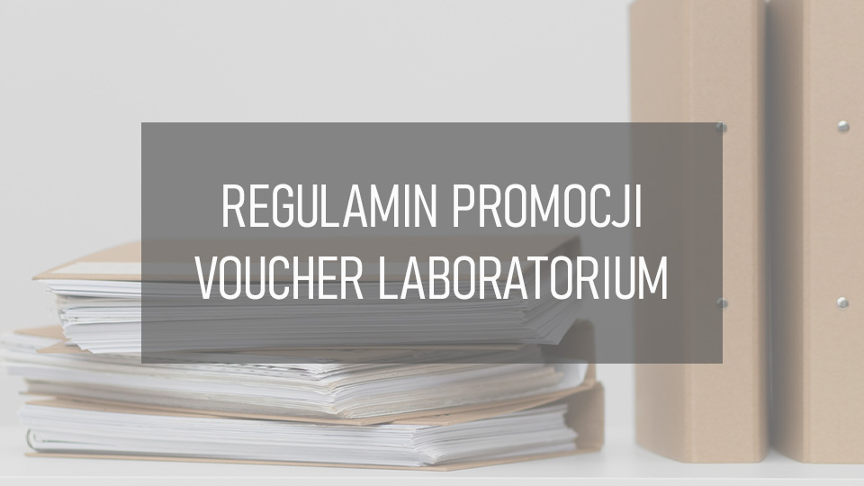 Regulamin Promocji - Voucher Laboratorium