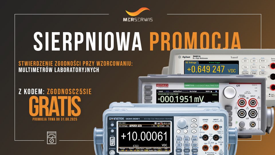 [ZAKOŃCZONE] Kod promocyjny na darmowe stwierdzenie zgodności multimetrów laboratoryjnych przy wzorcowaniu!