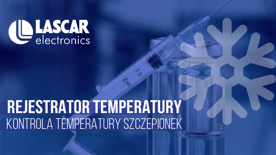 Rejestrator temperatury: Kontrola temperatury szczepionek