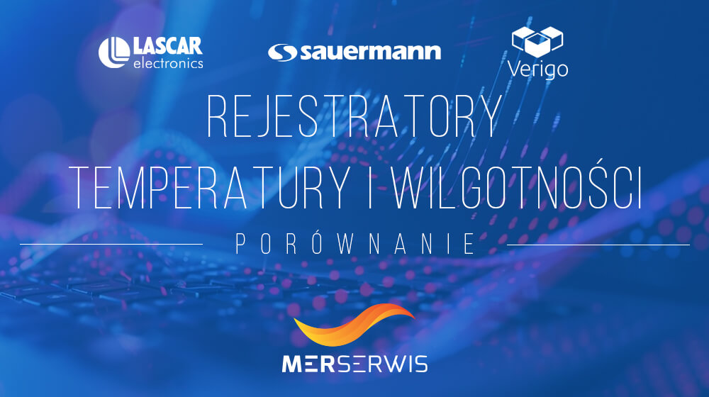 Porównanie rejestratorów temperatury i wilgotności